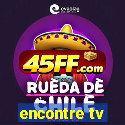 encontre tv